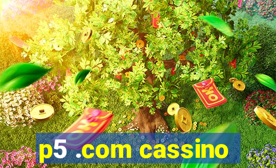 p5 .com cassino